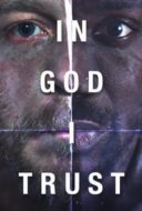 Layarkaca21 LK21 Dunia21 Nonton Film In God I Trust (2018) Subtitle Indonesia Streaming Movie Download