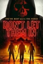 Don’t Let Them In (2020)