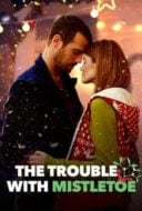 Layarkaca21 LK21 Dunia21 Nonton Film The Trouble with Mistletoe (2017) Subtitle Indonesia Streaming Movie Download