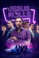 Layarkaca21 LK21 Dunia21 Nonton Film The Jesus Rolls (2019) Subtitle Indonesia Streaming Movie Download