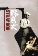 Layarkaca21 LK21 Dunia21 Nonton Film Stray Dog (1949) Subtitle Indonesia Streaming Movie Download