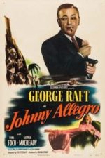 Johnny Allegro (1949)