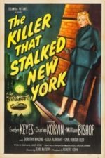 The Killer That Stalked New York (1950)