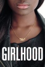 Nonton Film Girlhood (2014) Subtitle Indonesia Streaming Movie Download