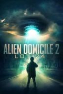 Layarkaca21 LK21 Dunia21 Nonton Film Alien Domicile 2: Lot 24 (2018) Subtitle Indonesia Streaming Movie Download