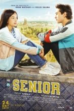 Nonton Film Senior (2019) Subtitle Indonesia Streaming Movie Download