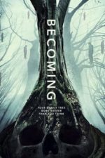 Becoming (2014)