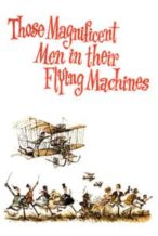 Nonton Film Those Magnificent Men in Their Flying Machines or How I Flew from London to Paris in 25 hours 11 minutes (1965) Subtitle Indonesia Streaming Movie Download