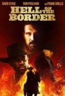 Layarkaca21 LK21 Dunia21 Nonton Film Hell on the Border (2019) Subtitle Indonesia Streaming Movie Download