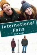 Layarkaca21 LK21 Dunia21 Nonton Film International Falls (2019) Subtitle Indonesia Streaming Movie Download