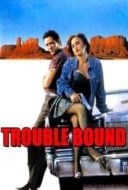 Layarkaca21 LK21 Dunia21 Nonton Film Trouble Bound (1993) Subtitle Indonesia Streaming Movie Download