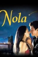 Layarkaca21 LK21 Dunia21 Nonton Film Nola (2003) Subtitle Indonesia Streaming Movie Download