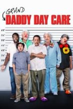 Nonton Film Grand-Daddy Day Care (2019) Subtitle Indonesia Streaming Movie Download