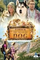 Layarkaca21 LK21 Dunia21 Nonton Film Timber the Treasure Dog (2016) Subtitle Indonesia Streaming Movie Download