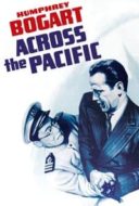 Layarkaca21 LK21 Dunia21 Nonton Film Across the Pacific (1942) Subtitle Indonesia Streaming Movie Download