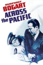 Across the Pacific (1942)