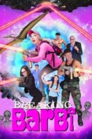 Layarkaca21 LK21 Dunia21 Nonton Film Breaking Barbi (2019) Subtitle Indonesia Streaming Movie Download