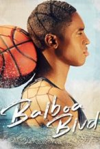 Nonton Film Balboa Blvd (2019) Subtitle Indonesia Streaming Movie Download