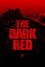 The Dark Red (2018)