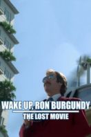 Layarkaca21 LK21 Dunia21 Nonton Film Wake Up, Ron Burgundy: The Lost Movie (2004) Subtitle Indonesia Streaming Movie Download