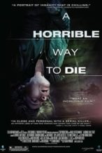 Nonton Film A Horrible Way to Die (2010) Subtitle Indonesia Streaming Movie Download