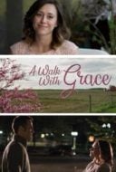 Layarkaca21 LK21 Dunia21 Nonton Film A Walk with Grace (2019) Subtitle Indonesia Streaming Movie Download