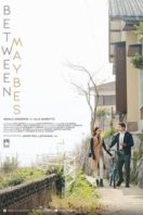 Layarkaca21 LK21 Dunia21 Nonton Film Between Maybes (2019) Subtitle Indonesia Streaming Movie Download