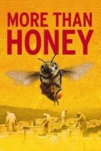 Nonton Film More Than Honey (2012) Subtitle Indonesia Streaming Movie Download