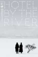 Hotel by the River (2018)