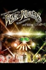 Jeff Wayne’s Musical Version of the War of the Worlds: The New Generation (2013)