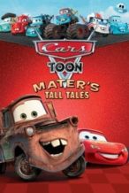 Nonton Film Cars Toon Mater’s Tall Tales (2008) Subtitle Indonesia Streaming Movie Download