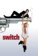 Layarkaca21 LK21 Dunia21 Nonton Film Switch (1991) Subtitle Indonesia Streaming Movie Download