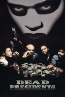 Layarkaca21 LK21 Dunia21 Nonton Film Dead Presidents (1995) Subtitle Indonesia Streaming Movie Download