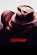 Layarkaca21 LK21 Dunia21 Nonton Film Ironweed (1987) Subtitle Indonesia Streaming Movie Download