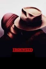 Ironweed (1987)