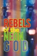 Layarkaca21 LK21 Dunia21 Nonton Film Rebels of the Neon God (1992) Subtitle Indonesia Streaming Movie Download