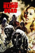 Tombs of the Blind Dead (1972)