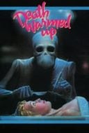 Layarkaca21 LK21 Dunia21 Nonton Film Death Warmed Up (1984) Subtitle Indonesia Streaming Movie Download