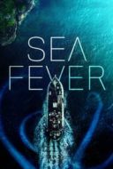 Layarkaca21 LK21 Dunia21 Nonton Film Sea Fever (2019) Subtitle Indonesia Streaming Movie Download