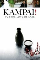 Layarkaca21 LK21 Dunia21 Nonton Film Kampai! For the Love of Sake (2015) Subtitle Indonesia Streaming Movie Download