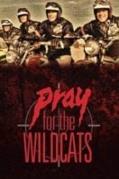 Layarkaca21 LK21 Dunia21 Nonton Film Pray for the Wildcats (1974) Subtitle Indonesia Streaming Movie Download