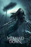 Layarkaca21 LK21 Dunia21 Nonton Film Mermaid Down (2019) Subtitle Indonesia Streaming Movie Download