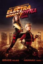 Electra Woman and Dyna Girl (2016)