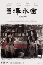 Nonton Film Aground (2017) Subtitle Indonesia Streaming Movie Download