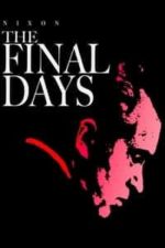 The Final Days (1989)