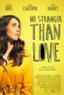 Layarkaca21 LK21 Dunia21 Nonton Film No Stranger Than Love (2015) Subtitle Indonesia Streaming Movie Download