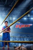 Layarkaca21 LK21 Dunia21 Nonton Film The Main Event (2020) Subtitle Indonesia Streaming Movie Download