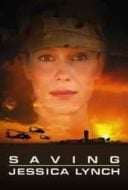 Layarkaca21 LK21 Dunia21 Nonton Film Saving Jessica Lynch (2003) Subtitle Indonesia Streaming Movie Download