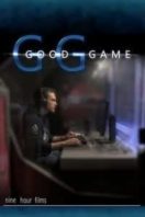 Layarkaca21 LK21 Dunia21 Nonton Film Good Game (2014) Subtitle Indonesia Streaming Movie Download