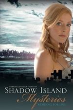 Shadow Island Mysteries: Wedding for One (2010)